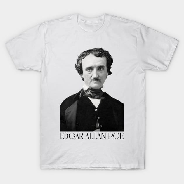 edgar allan poe portrait T-Shirt by WrittersQuotes